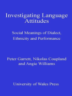 Investigating Language Attitudes