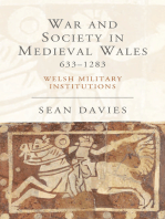 War and Society in Medieval Wales 633-1283