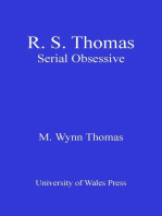 R. S. Thomas: Serial Obsessive