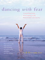 Dancing with Fear