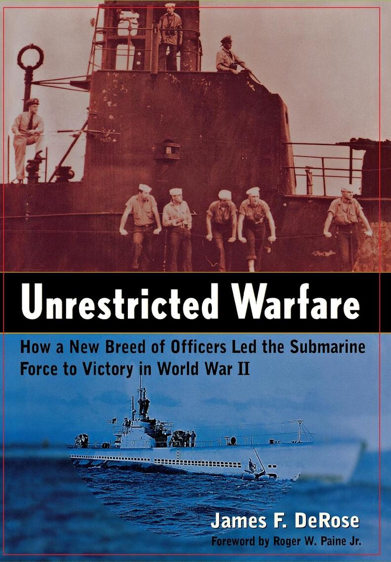 Read Unrestricted Warfare Online by James F. DeRose Books