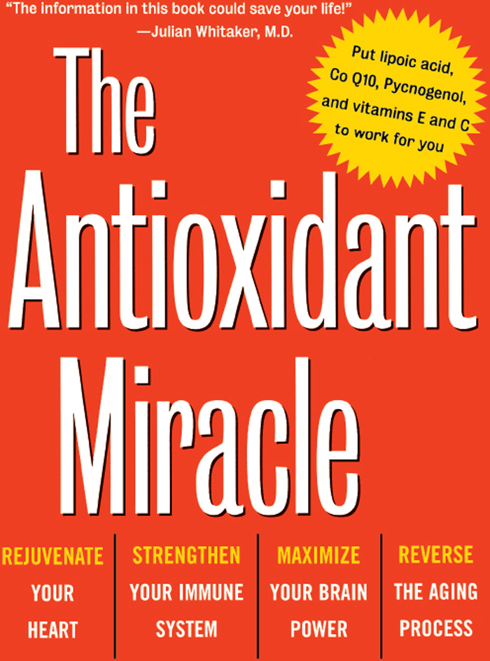 The Antioxidant Miracle by Lester Packer eBooks Scribd