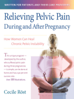 Relieving Pelvic Pain During and After Pregnancy: How Women Can Heal Chronic Pelvic Instability