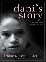 Dani's Story: A Journey from Neglect to Love