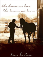 The Horses We Love, The Lessons We Learn