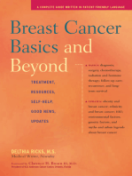 Breast Cancer Basics and Beyond: Treatments, Resources, Self-Help, Good News, Updates