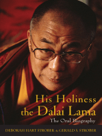 His Holiness the Dalai Lama: The Oral Biography