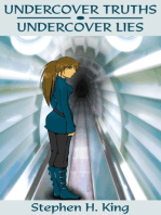 Undercover Truths