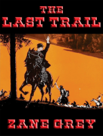 The Last Trail: With linked Table of Contents
