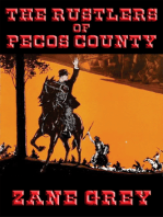 The Rustlers of Pecos County: With linked Table of Contents