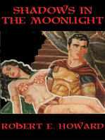 Shadows in the Moonlight: With linked Table of Contents