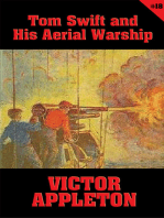 Tom Swift #18: Tom Swift and His Aerial Warship: The Naval Terror of the Seas