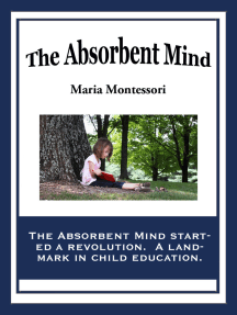 The Absorbent Mind By Maria Montessori Ebook Scribd