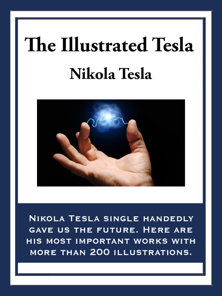 Read The Illustrated Tesla Online by Nikola Tesla | Books | Free 30-day