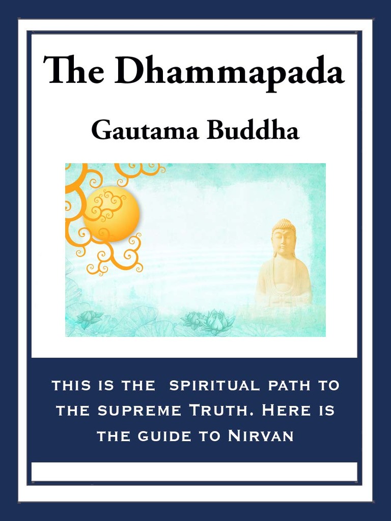 The Dhammapada by Gautama Buddha Book Read Online