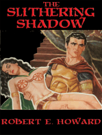 The Slithering Shadow: With linked Table of Contents