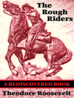 The Rough Riders (Rediscovered Books): With linked Table of Contents
