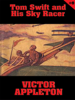 Tom Swift #9: Tom Swift and His Sky Racer: The Quickest Flight on Record