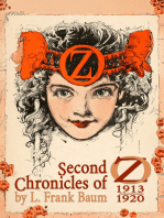 Second Chronicles of Oz: 1913–1920