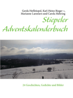 Stiepeler Adventskalenderbuch: 24 Geschichten, Gedichte und Bilder