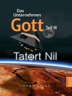 Das Unternehmen Gott. Teil III: Tatort Nil