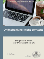 Onlinebanking leicht gemacht: Steigen Sie kühn auf Direktbanken um