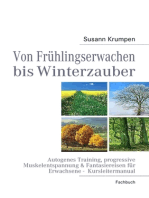 Von Frühlingserwachen bis Winterzauber: Autogenes Training, progressive Muskelentspannung & Fantasiereisen für Erwachsene -  Kursleitermanual