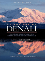 To The Top of Denali: Climbing Adventures on North America's Highest Peak