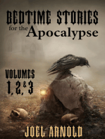 Bedtime Stories for the Apocalypse, Volumes 1, 2, & 3