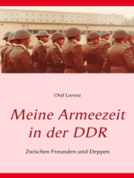 Meine Armeezeit in der DDR: Zwischen Freunden und Deppen