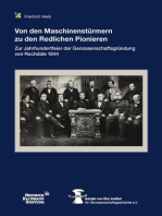 Von den Maschinenstürmern zu den redlichen Pionieren: Zur Jahrhundertfeier der Genossenschaftsgründung  von Rochendale 1844 – 1944