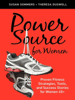 Power Source for Women: Proven Fitness Strategies, Tools, and Success Stories for Women 45+