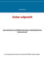 Global aufgestellt: Internationale Geschäftsbeziehungen mittelständischer Unternehmen