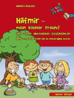 Hilfmir - mein kleiner Freund und seine Mutmacher-Geschichten / Hilfmir - my little friend and his encouraging stories: Deutsch - Englisch
