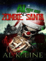 Al (& Bos Bos) vs Zombie Santa