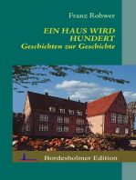 Ein Haus wird Hundert: Geschichten zur Geschichte