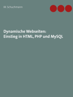 Dynamische Webseiten: Einstieg in HTML, PHP und MySQL