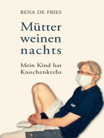 Mütter weinen nachts