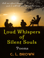 Loud Whispers of Silent Souls: Poems