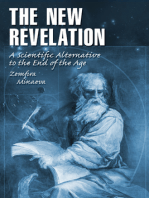 The New Revelation: A Scientific Alternative to the “End of the Age”