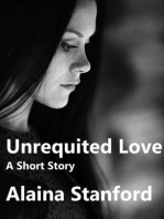 Unrequited Love, A Woman's Way Short Story 1