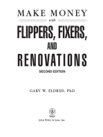 Make Money with Flippers, Fixers, and Renovations