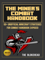 The Miner’s Combat Handbook