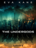 The Undergods (Episode 6)