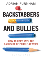 Backstabbers and Bullies: How to Cope with the Dark Side of People at Work