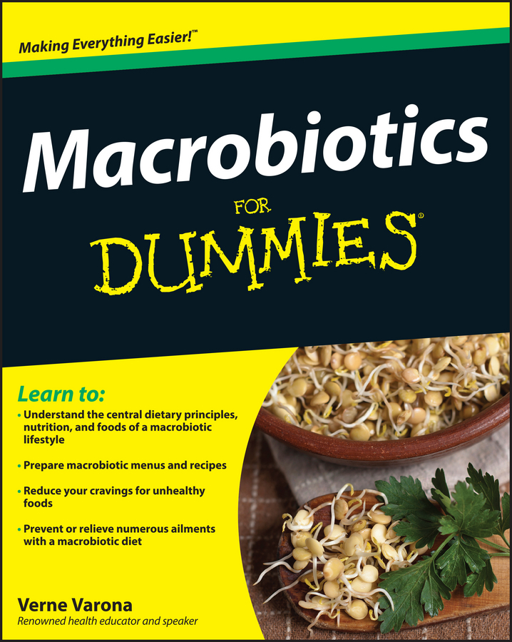 Macrobiotics For Dummies by Verne Varona Book Read Online