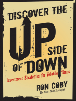 Discover the Upside of Down: Investment Strategies for Volatile Times