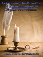 Letters on the Practice of Abandonment to Divine Providence: With linked Table of Contents