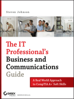 The IT Professional's Business and Communications Guide: A Real-World Approach to CompTIA A+ Soft Skills