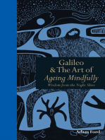 Galileo & the Art of Ageing Mindfully: Wisdom of the night skies